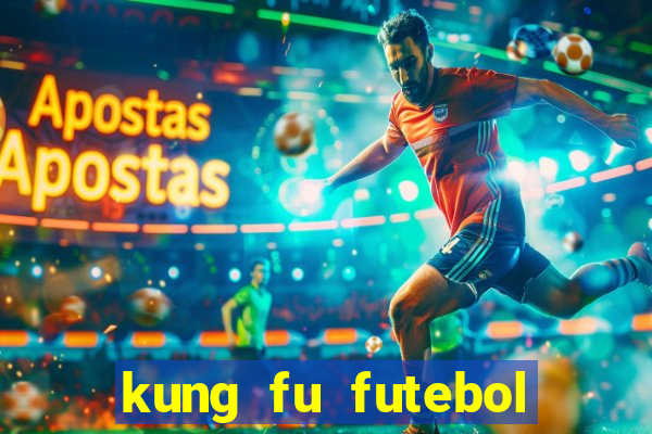 kung fu futebol clube download 1080p